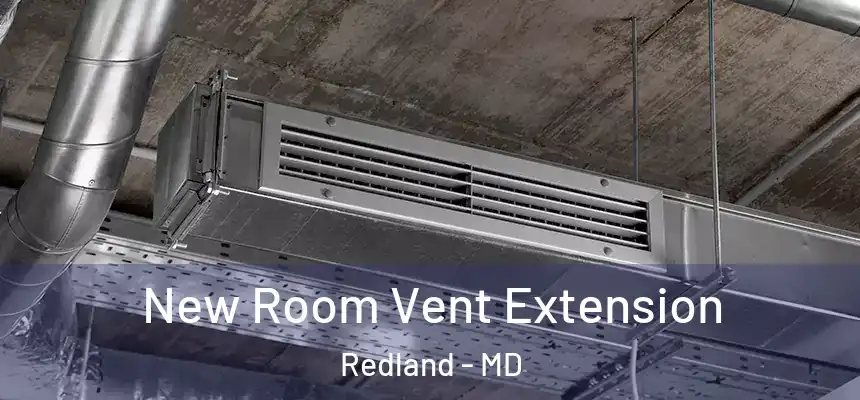 New Room Vent Extension Redland - MD